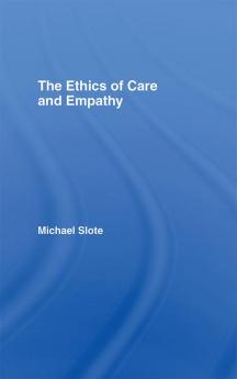 Ethics of Care and Empathy