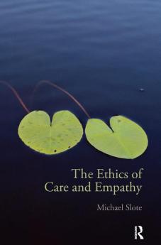 Ethics of Care and Empathy