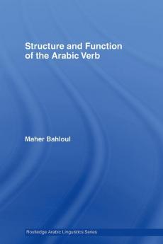 Structure and Function of the Arabic Verb