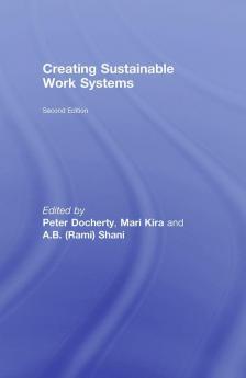 Creating Sustainable Work Systems