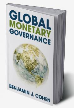 Global Monetary Governance