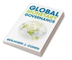 Global Monetary Governance