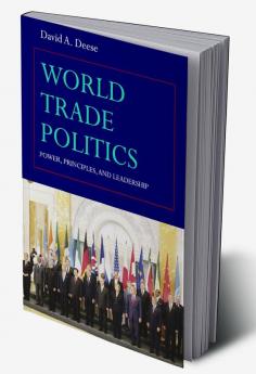 World Trade Politics