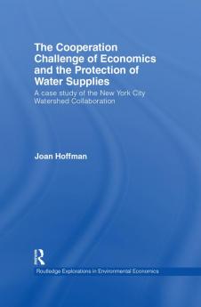 Cooperation Challenge of Economics and the Protection of Water Supplies