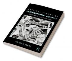 Critical Theory of International Politics