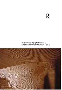 Possibility of (an) Architecture
