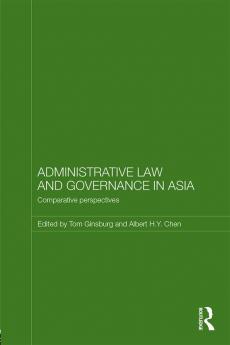 Administrative Law and Governance in Asia
