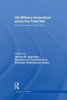 US Military Innovation since the Cold War