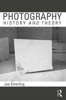 Photography: History and Theory
