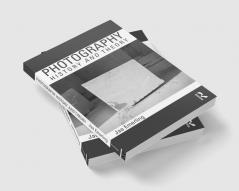 Photography: History and Theory