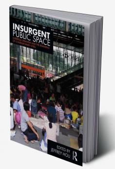 Insurgent Public Space