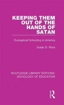 Keeping Them Out of the Hands of Satan