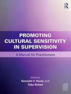 PROMOTING CULTURAL SENSITIVITY IN SUPERVISION