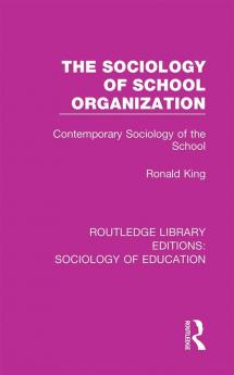 Sociology of School Organization