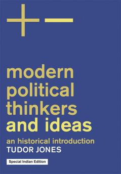 Modern Political Thinkers and Ideas