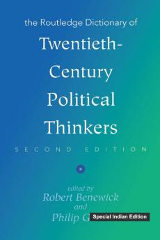 Routledge Dictionary of Twentieth-Century Political Thinkers