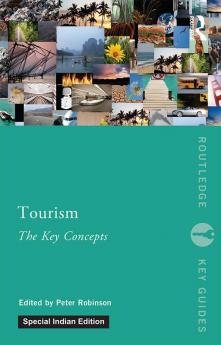 Tourism: The Key Concepts