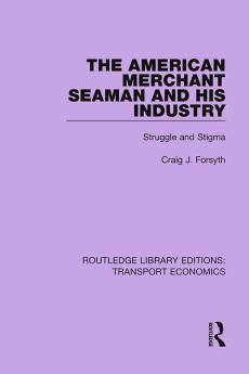 American Merchant Seaman and His Industry
