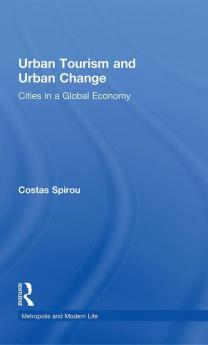 Urban Tourism and Urban Change