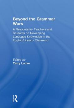 Beyond the Grammar Wars