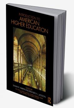 Introduction to American Higher Education