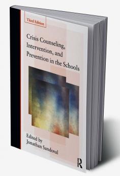 Crisis Counseling Intervention and Prevention in the Schools