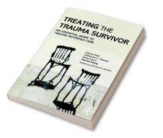 Treating the Trauma Survivor