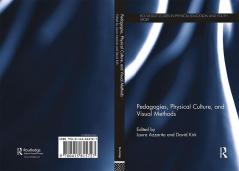 Pedagogies Physical Culture and Visual Methods