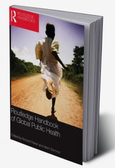 Routledge Handbook of Global Public Health