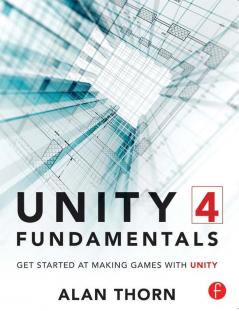 Unity 4 Fundamentals