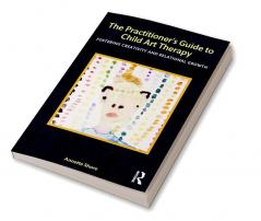 Practitioner's Guide to Child Art Therapy