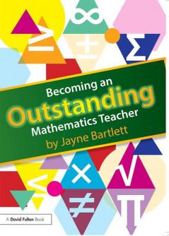 Becoming an Outstanding Mathematics Teacher