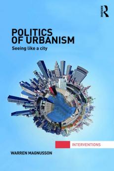 Politics of Urbanism