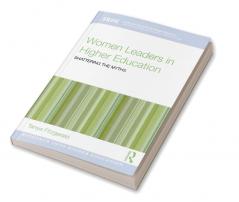 Women Leaders in Higher Education