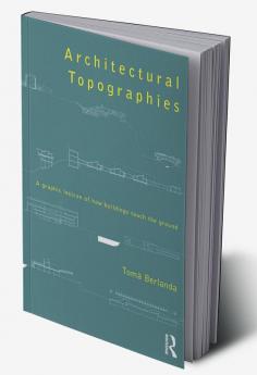 Architectural Topographies