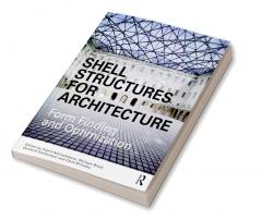 Shell Structures for Architecture