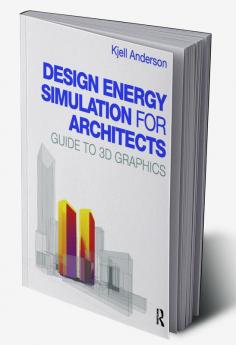 Design Energy Simulation for Architects