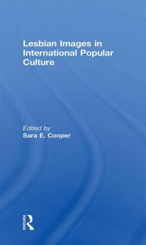 Lesbian Images in International Popular Culture