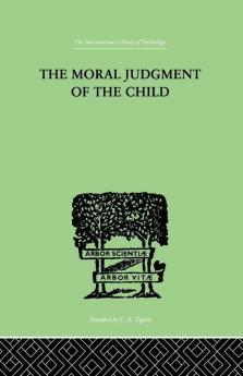 Moral Judgment Of The Child