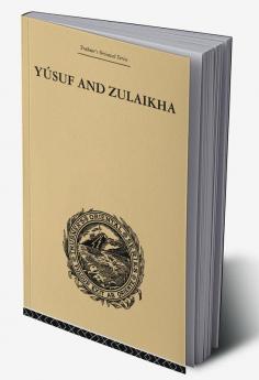 Yusuf and Zulaikha