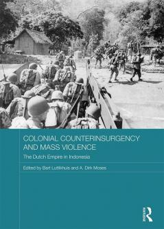 Colonial Counterinsurgency and Mass Violence