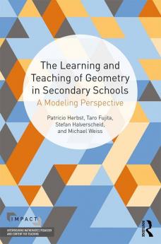 Learning and Teaching of Geometry in Secondary Schools