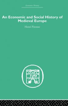 Economic and Social History of Medieval Europe