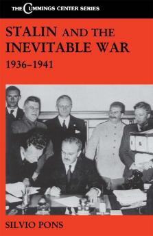 Stalin and the Inevitable War 1936-1941