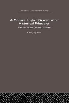 Modern English Grammar on Historical Principles