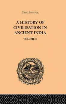 History of Civilisation in Ancient India