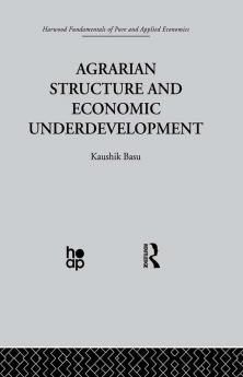 Agrarian Structure and Economic Underdevelopment