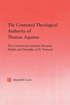 Contested Theological Authority of Thomas Aquinas