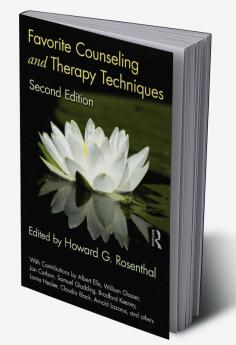 Favorite Counseling and Therapy Techniques