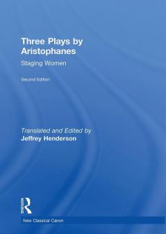 Three Plays by Aristophanes